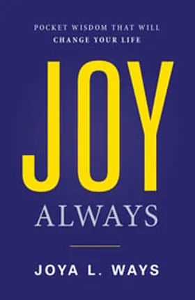 Cover of Joy Always by Joya Ways