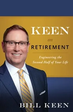 Cover of Keen on Retirement by Bill Keen