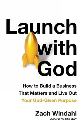 Cover of Launch with God by Zach Windahl