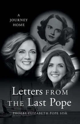 Cover of Letters from the Last Pope by Phoebe Sisk