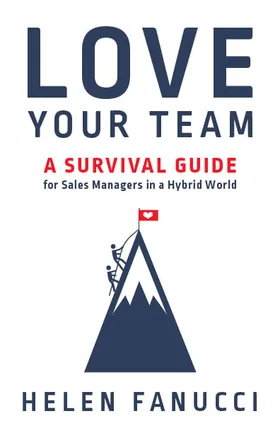 Cover of Love Your Team by Helen Fanucci