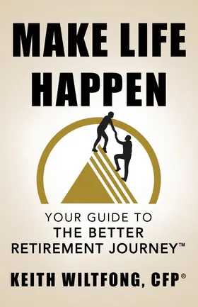 Cover of Make Life Happen by Keith Wiltfong
