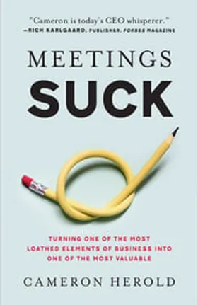 Cover of Meetings Suck by Cameron Herold