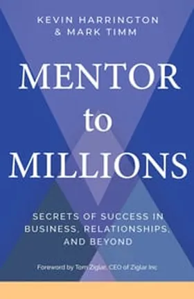 Cover of Mentor to Millions by Kevin Harrington