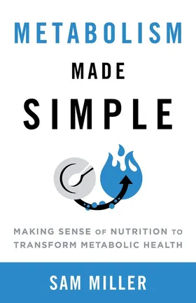 Cover of Metabolism Made Simple by Sam Miller