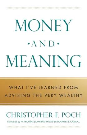 Cover of Money and Meaning by Christopher F. Poch