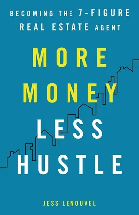 Cover of More Money, Less Hustle by Jess Lenouvel