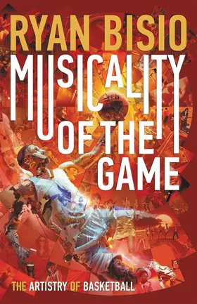 Cover of Musicality of the Game by Ryan Bisio