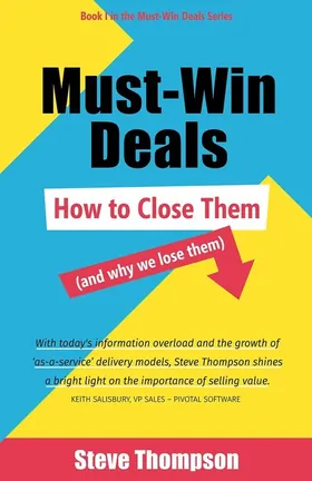 Cover of Must-Win Deals by Steve Thompson