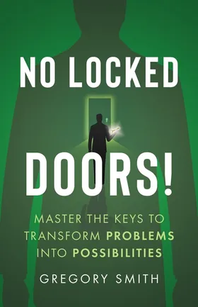 Cover of No Locked Doors! by Gregory Smith
