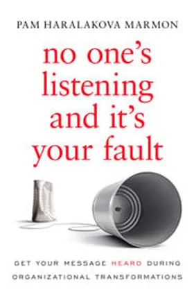 Cover of No One's Listening and It's Your Fault by Pam Marmon