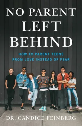 Cover of No Parent Left Behind by Candice Feinberg