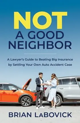 Cover of Not a Good Neighbor by Brian LaBovick