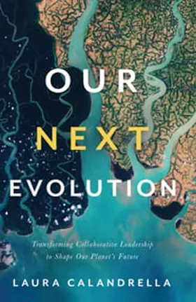 Cover of Our Next Evolution by Laura Calandrella