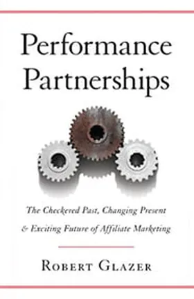 Cover of Performance Partnerships by Robert Glazer