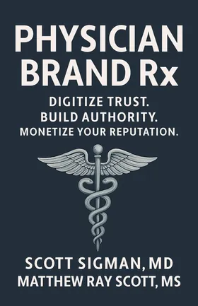 Cover of Physician Brand Rx by Scott Sigman