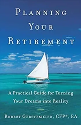 Cover of Planning Your Retirement by Robert Gerstemeier