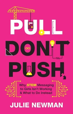 Cover of Pull Don’t Push by Julie Newman