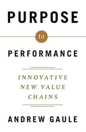 Cover of Purpose to Performance by Andrew Gaule