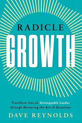 Cover of Radicle Growth by Dave Reynolds