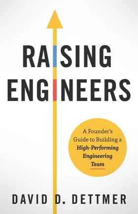 Cover of Raising Engineers by David Dettmer