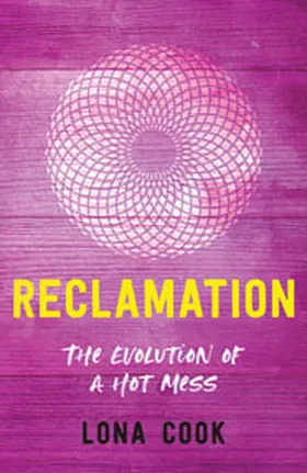Cover of Reclamation by Lona Cook