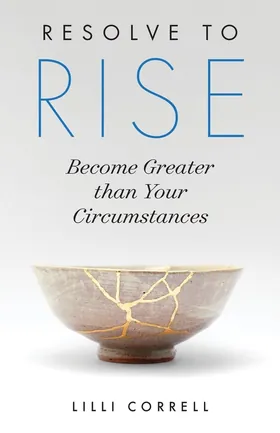 Cover of Resolve to Rise by Lilli Correll