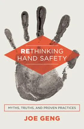 Cover of Rethinking Hand Safety by Joe Geng