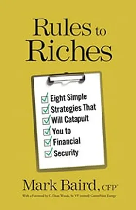 Cover of Rules to Riches by Mark Baird
