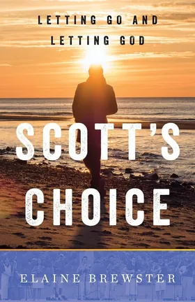 Cover of Scott's Choice by Elaine Brewster