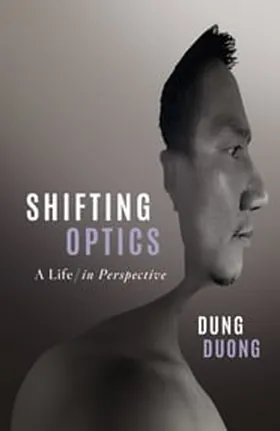 Cover of Shifting Optics by Dung Duong