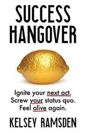 Cover of Success Hangover by Kelsey Ramsden