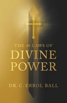 Cover of The 48 Laws of Divine Power by Dr. Curtis Ball
