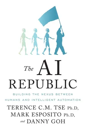 Cover of The AI Republic by Terence C. M. Tse