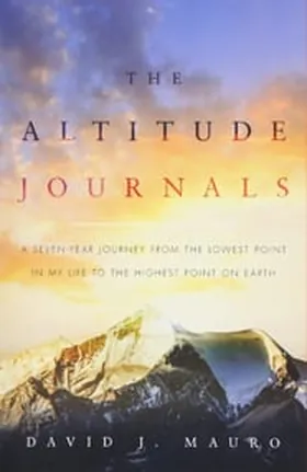 Cover of The Altitude Journals by David J. Mauro