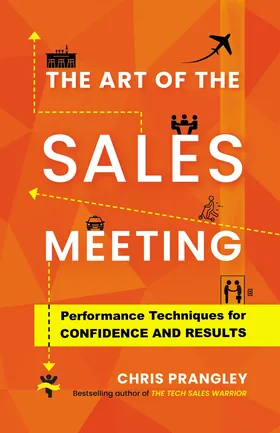 Cover of The Art of the Sales Meeting by Chris Prangley