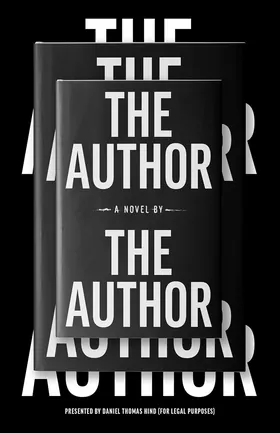 Cover of THE AUTHOR by The Author by Daniel Thomas Hind
