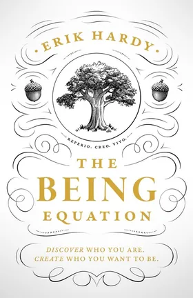 Cover of The Being Equation by Erik Hardy