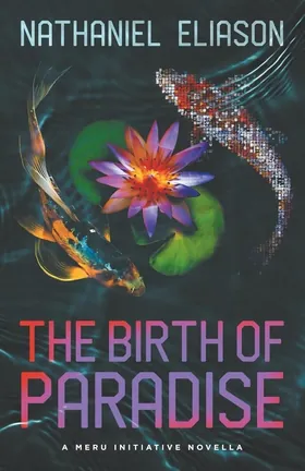 Cover of The Birth of Paradise by Nathaniel Eliason
