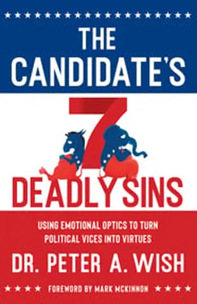 Cover of The Candidate's 7 Deadly Sins by Peter Wish