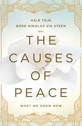 Cover of The Causes of Peace by Asle Toje