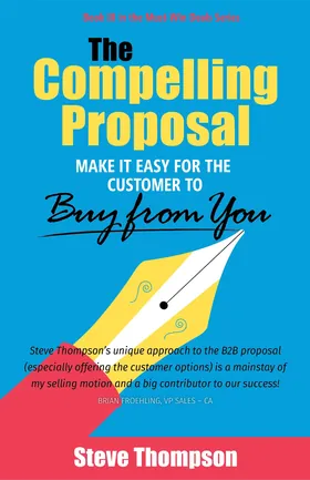 Cover of The Compelling Proposal by Steve Thompson