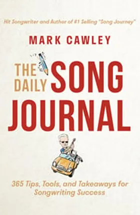 Cover of The Daily Song Journal by Mark Cawley