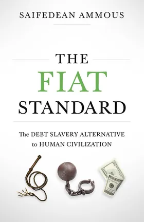 Cover of The Fiat Standard by Saifedean Ammous