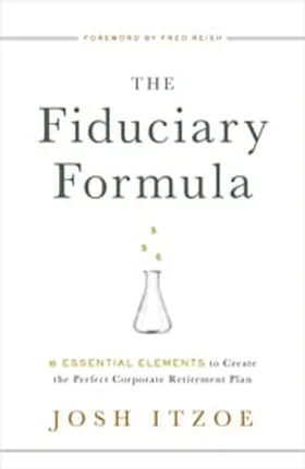 Cover of The Fiduciary Formula by Josh Itzoe