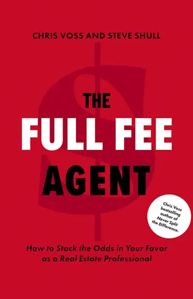 Cover of The Full Fee Agent by Chris Voss