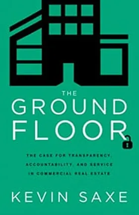 Cover of The Ground Floor by Kevin Saxe