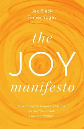 Cover of The Joy Manifesto by Tomer Yogev
