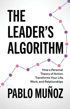 Cover of The Leader's Algorithm by Pablo Munoz