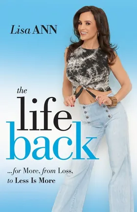 Cover of The Life Back by Lisa Ann